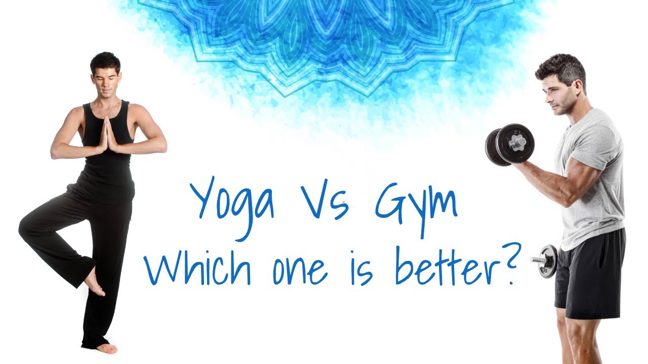 Yoga vs Weight Lifting1